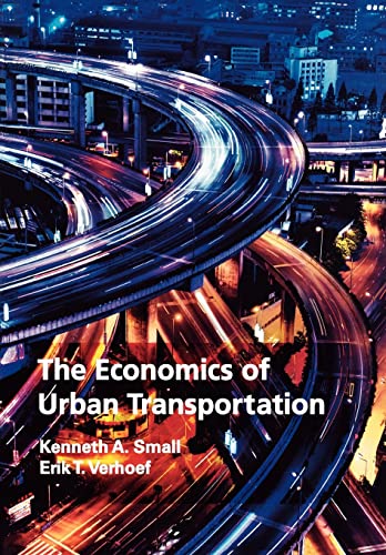 The Economics of Urban Transportation von Routledge